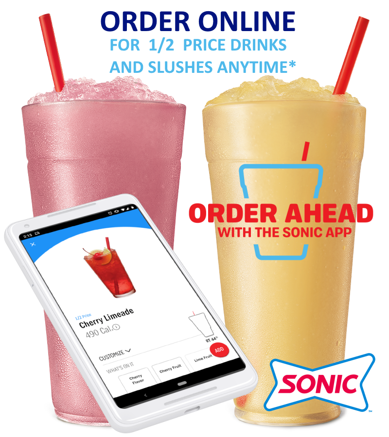 Sonic half price drinks and slushes